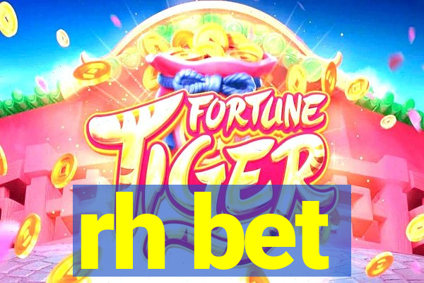 rh bet
